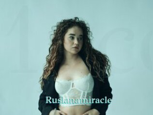 Ruslanamiracle
