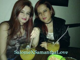 SalomeXSamanthaLove