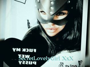 SecretLovelyGirl_XxX