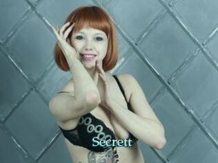 Secrett