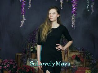 SoLovelyMaya