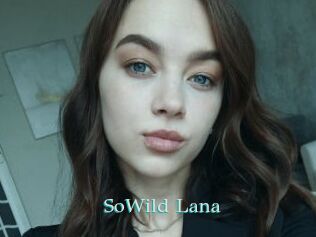 SoWild_Lana