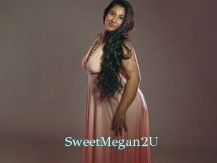 SweetMegan2U