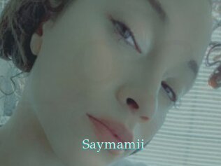Saymamii