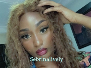 Sebrinalively