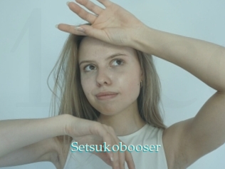 Setsukobooser