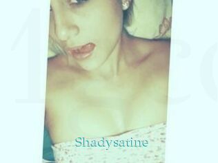 Shadysatine