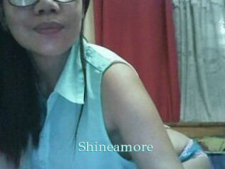 Shineamore
