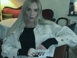Shinetati