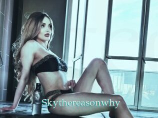 Skythereasonwhy
