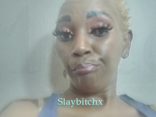 Slaybitchx
