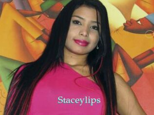 Staceylips