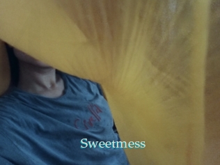 Sweetmess