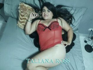 TALIANA_ROSS