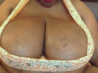 TITTIES2DIE4