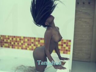 Tanishaa