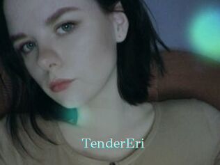 TenderEri