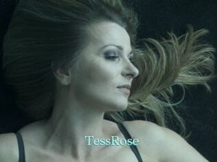 TessRose