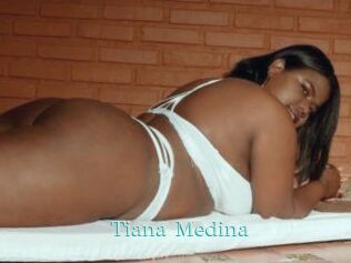 Tiana_Medina