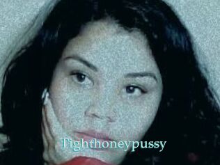Tighthoneypussy