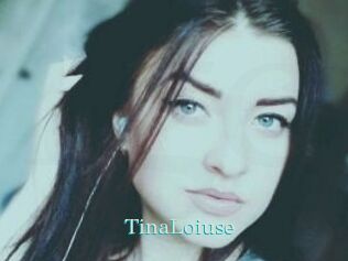 Tina_Loiuse