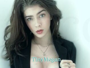 TinyMegan