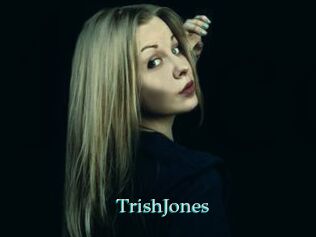 TrishJones