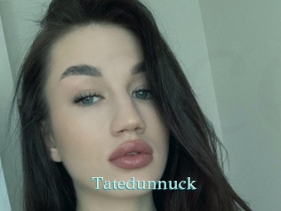 Tatedunnuck