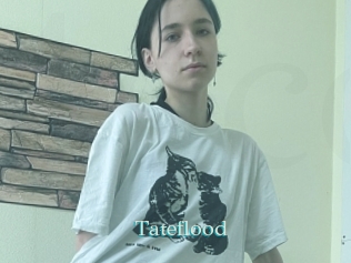 Tateflood
