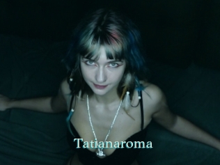 Tatianaroma