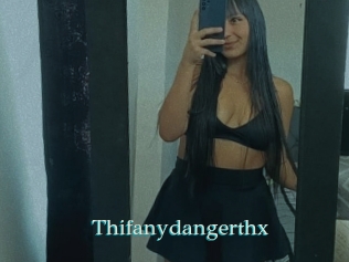 Thifanydangerthx