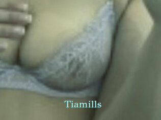 Tiamills