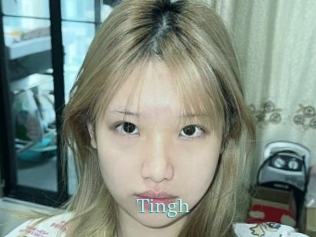 Tingh