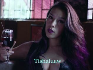 Tishaluaw