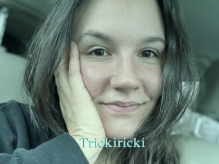 Trickiricki