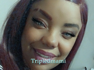 Tripledmami