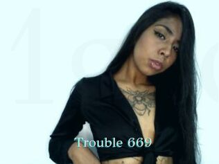 Trouble_669