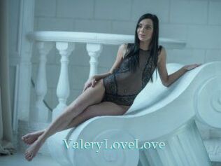 ValeryLoveLove