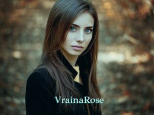 VrainaRose