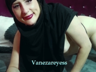 Vanezareyess