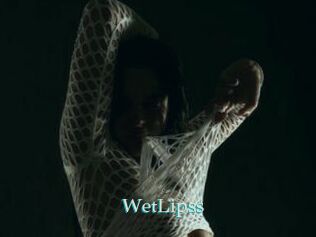 WetLipss