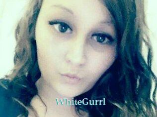 WhiteGurrl