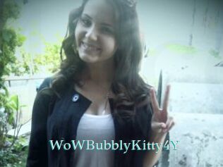 WoWBubblyKitty4Y