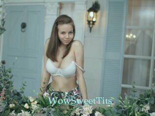 WowSweetTits