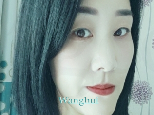 Wanghui