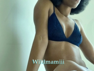 Wildmamiii