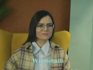 Wilonehails