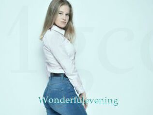 Wonderfulevening