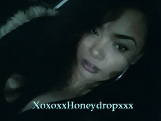 XoxoxxHoneydropxxx