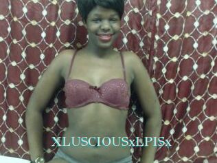 XLUSCIOUSxLPISx